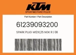 Ktm Genuine Spark Plug M12X1,25 Ngk 08 - 61239093200. Fixed Price $48.25.