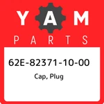 62E-82371-10-00 Yamaha Cap, Plug 62E823711000, New Genuine Oem Part. Fixed Price $27.90.