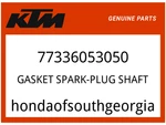 Ktm Oem Part 77336053050 Gasket Spark-plug Shaft. Fixed Price $8.99.