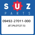 09492-27011-000 Suzuki JET,PILOT(27.5) 0949227011000, New Genuine Oem Part. Fixed Price $18.35.