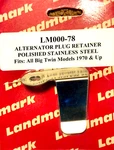 Nos Landmark P/n LM000-78 Alternator Plug Retainer Stainless Steel New. Fixed Price $18.00.