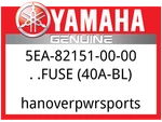 Yamaha Oem Part 5EA-82151-00-00 Fuse (40A-BL). Fixed Price $5.49.