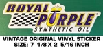 Royal Purple Synthetic Oil - Vintage Original Vinyl Decal Sticker Automotive. Fixed Price $14.47.